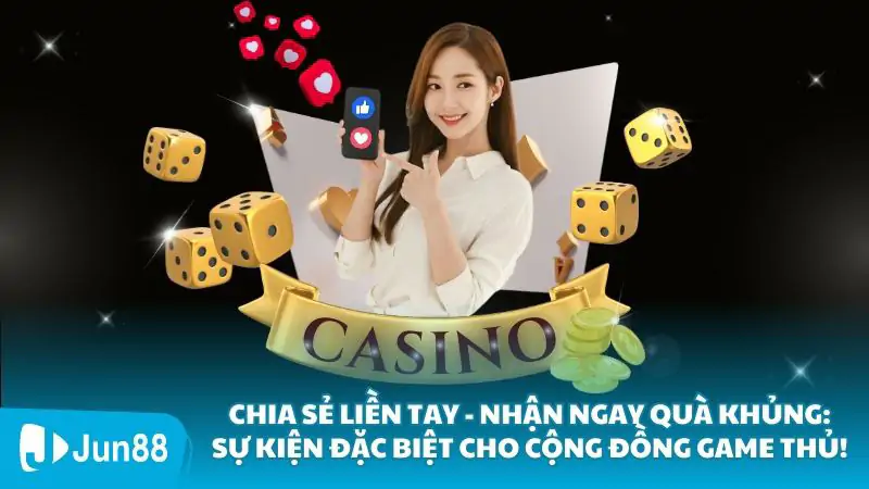 Chia Sẻ Liền Tay - Nhận Ngay Quà Khủng: Sự Kiện Đặc Biệt Cho Cộng Đồng Game Thủ!