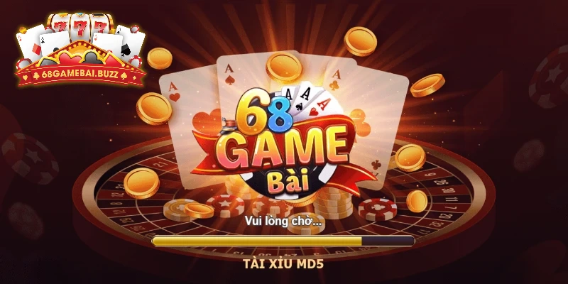 Tài Xỉu MD5 68 game bài - Trải nghiệm trò chơi chất lượng 