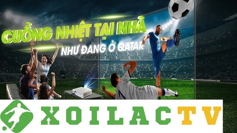 xoilac.store - Địa điểm hội tụ niềm đam mê bóng đá