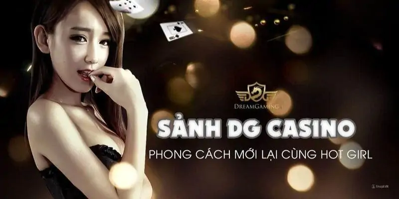 Sảnh Dg Casino - Sòng Bạc Trực Tuyến Với Giao Diện Đỉnh Cao