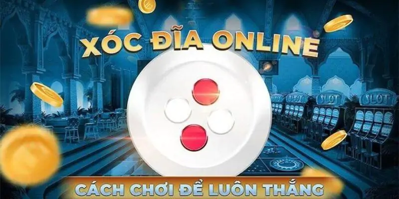 Cách tính xác suất xóc đĩa hiệu quả từ cao thủ