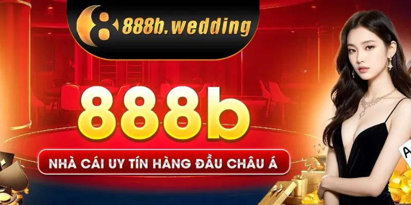 Nhà cái 888B: Giới thiệu tổng quan và đánh giá chi tiết