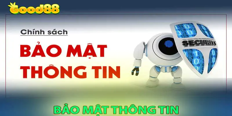 Chính Sách Bảo Mật Của Good88 An Toàn Hơn Các Nền Tảng Khác Không?