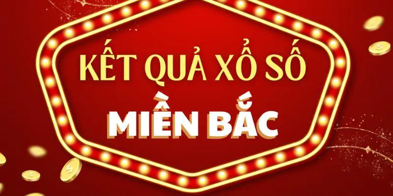 Xổ Số Miền Bắc: Đặc Điểm, quy tác, Và các Điều Cần Biết