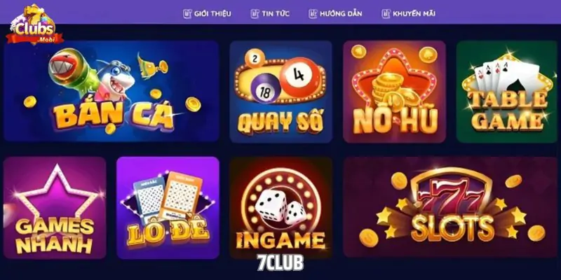 7club - Cổng Game Cá Cược Đỏ Đen Quen Thuộc Của Mọi Nhà