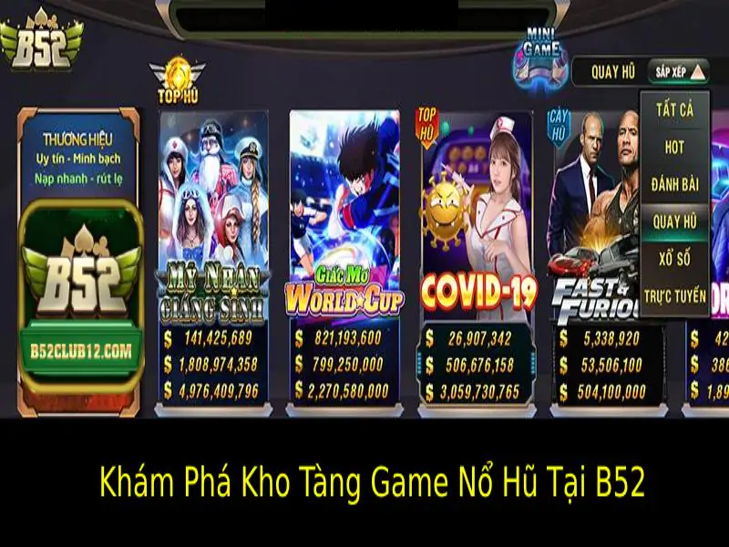 Game Nổ Hũ Tại B52 - Cá Cược Liền Tay Thưởng Lớn Mỗi Ngày