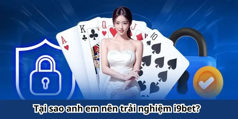 Giới thiệu i9BET - Sân chơi cá cược đỉnh cao không thể bỏ lỡ